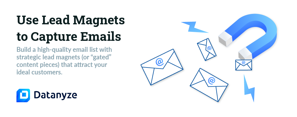 use lead magnets to capture emails
