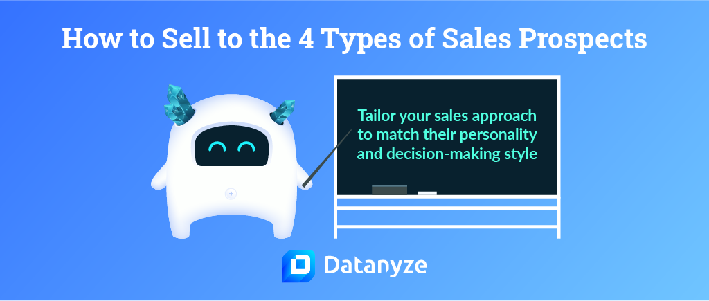 how to sell to the 4 types of sales prospects