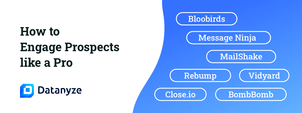 tools to engage prospects like a pro