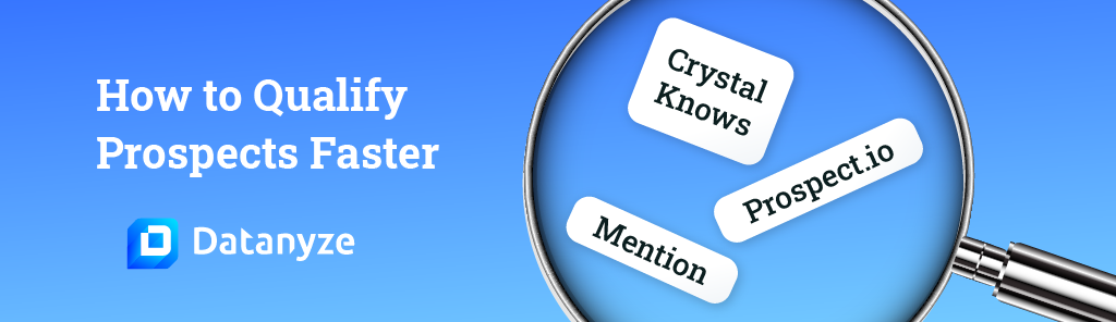 tools to qualify prospects faster
