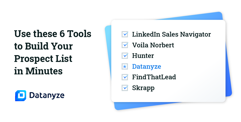 6 tools to build your prospecting list in minutes